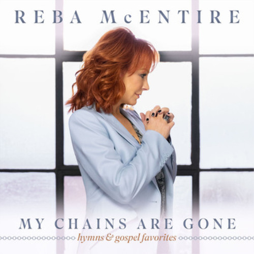 Reba mcentire chains are - my,